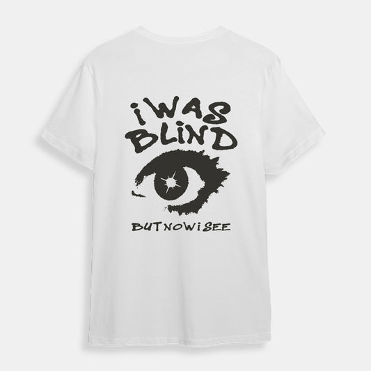 I Was Blind Oversized T-shirt