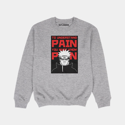 Know Pain Sweatshirt